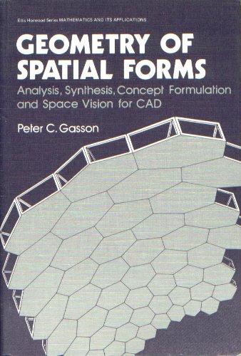9780470200094: Geometry of Spatial Forms (Ellis Horwood Series in Mathematics & Its Applications)