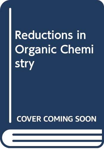 9780470200186: Reductions in Organic Chemistry