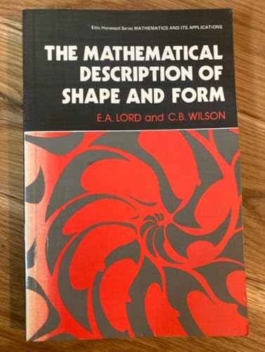 9780470200438: The Mathematical Description of Shape and Form