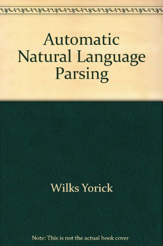 Stock image for Automatic Natural Language Parsing. Horwood series on Artificial Intelligence for sale by SUNSET BOOKS