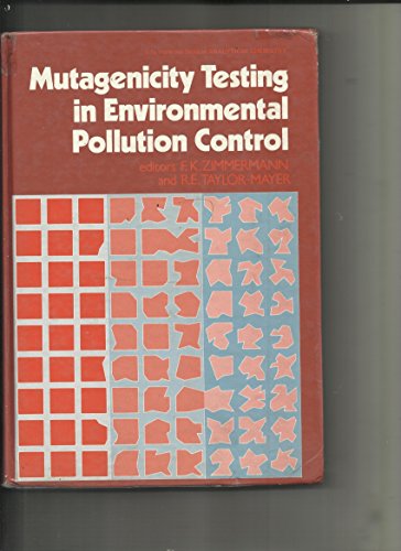 Imagen de archivo de Mutagenicity Testing in Environmental Pollution Control (Ellis Horwood Series in Analytical Chemistry) a la venta por Zubal-Books, Since 1961