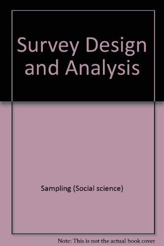 9780470202722: Survey Design and Analysis