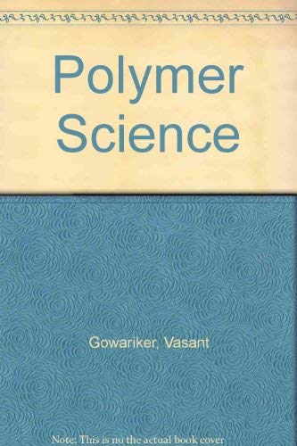 Beispielbild fr Polymer Science zum Verkauf von ThriftBooks-Dallas