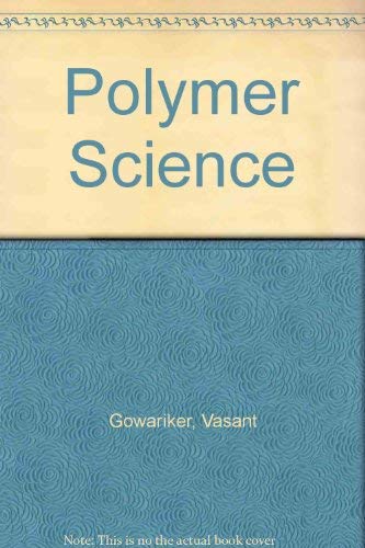 Imagen de archivo de Polymer Science a la venta por ThriftBooks-Dallas