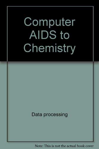 Imagen de archivo de Computer Aids to Chemistry a la venta por Zubal-Books, Since 1961