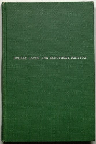 Stock image for Double Layer and Electrode Kinetics for sale by Lady Lisa's Bookshop