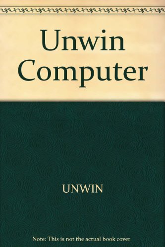 9780470206058: Unwin Computer