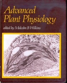 Beispielbild fr Advanced Plant Physiology zum Verkauf von Solr Books