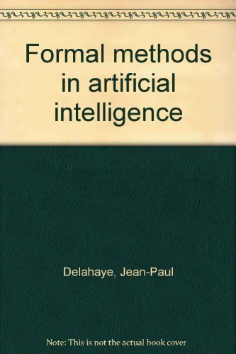 Beispielbild fr Formal methods in artificial intelligence zum Verkauf von R. Rivers Books