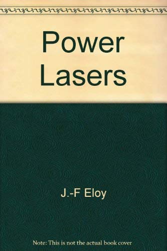 9780470208519: Power Lasers