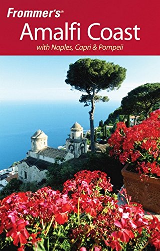9780470209547: Frommer's the Amalfi Coast with Naples, Capri and Pompeii (Frommer's Complete Guides)