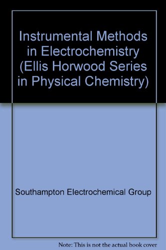 9780470210178: Instrumental Methods in Electrochemistry (Ellis Horwood Series in Physical Chemistry)