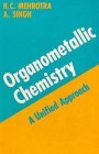 Imagen de archivo de Organometallic Chemistry: A Unified Approach a la venta por Buchpark