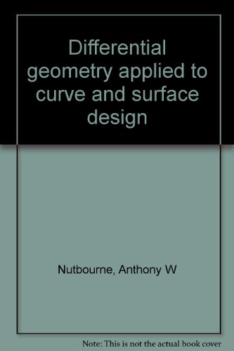 9780470210369: Differential geometry applied to curve and surface design