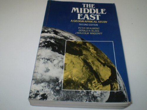 9780470210406: The Middle East: A Geographical Study
