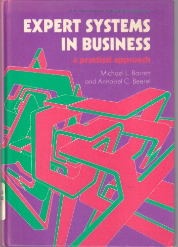Imagen de archivo de Expert Systems in Business : A Practical Approach a la venta por Better World Books