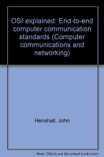 Stock image for Osi Explained: End-To-End Computer Communication Standards for sale by Bingo Used Books
