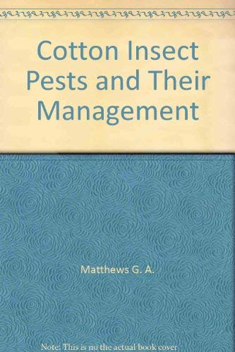 Stock image for Cotton Insect Pests and Their Management