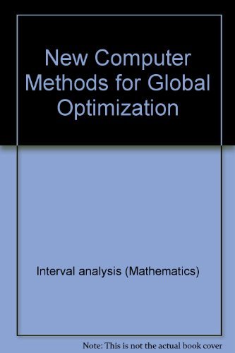 Beispielbild fr New Computer Methods for Global Optimization (Ellis Horwood Books in Information Technology) zum Verkauf von P.C. Schmidt, Bookseller