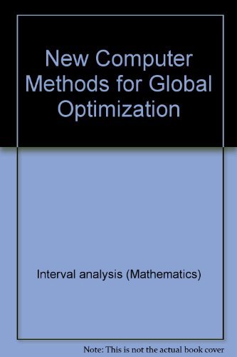 Stock image for New Computer Methods for Global Optimization (Ellis Horwood Books in Information Technology) for sale by P.C. Schmidt, Bookseller