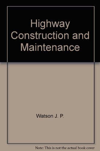 9780470212486: Highway construction&maintenance