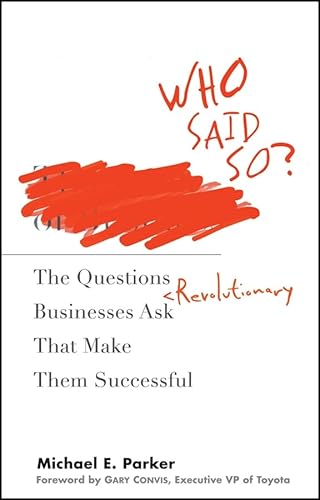 Imagen de archivo de WHO SAID SO?: THE QUESTIONS REVO a la venta por BennettBooksLtd