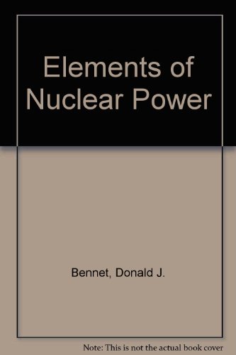 9780470213179: Elements of Nuclear Power