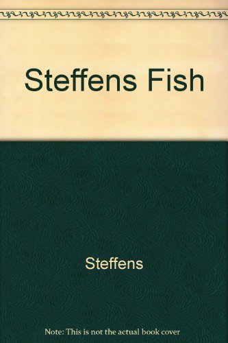 9780470215593: Steffens Fish
