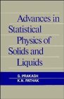 Stock image for Advances in Statistical Physics of Solids and Liquids for sale by Academybookshop