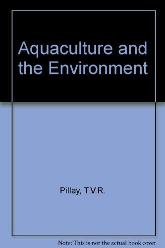 Stock image for Aquaculture and the Environment for sale by michael diesman