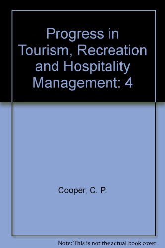 Beispielbild fr Progress in Tourism, Recreation and Hospitality Management (Volume 4) zum Verkauf von Anybook.com