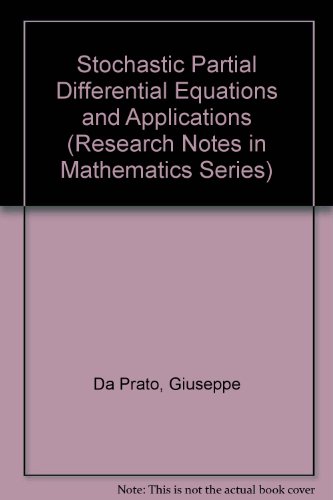 9780470219676: Stochastic Partial Differential Equations and Applications (Research Notes in Mathematics Series)