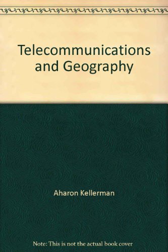 9780470220344: Telecommunications and Geography