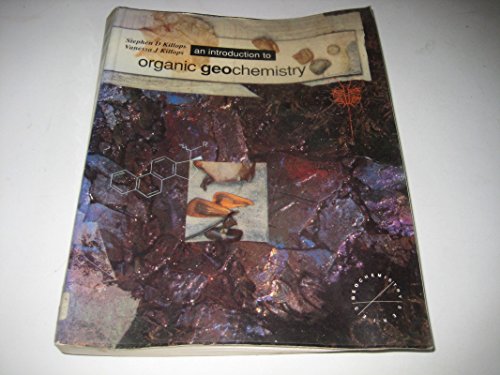 9780470220733: An Introduction to Organic Geochemistry