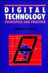 Stock image for Digital Technology: Principles and Practice for sale by Zubal-Books, Since 1961