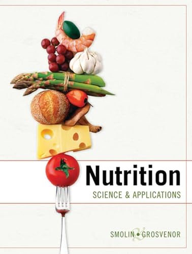 Stock image for Nutrition: Science and Applications with Booklet package for sale by The Book Spot
