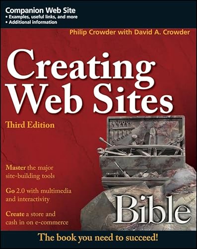 Stock image for Creating Web Sites Bible for sale by ThriftBooks-Atlanta