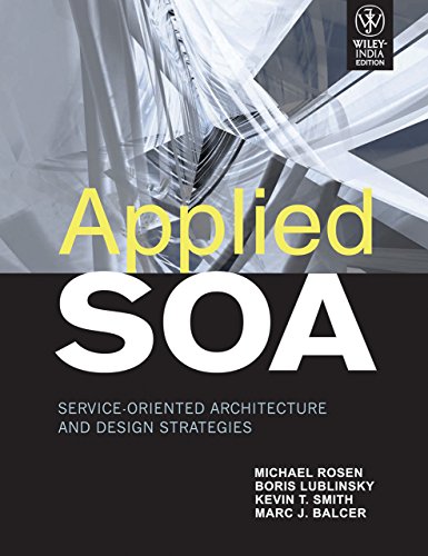 Image d'archives pour Applied SOA : Service-Oriented Architecture and Design Strategies mis en vente par Better World Books