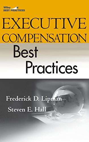 Stock image for Executive Compensation Best Practices for sale by Better World Books