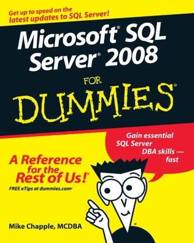 Beispielbild fr Microsoft SQL Server 2008 for Dummies zum Verkauf von WorldofBooks