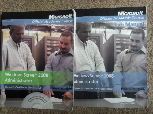 Stock image for Exam 70-646 : Windows Server 2008 Administrator for sale by Better World Books