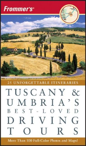 Stock image for Frommer's Tuscany & Umbria's Best-Loved Driving Tours for sale by ThriftBooks-Dallas