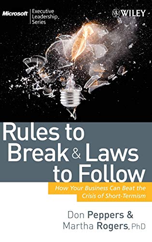 Beispielbild fr Rules to Break and Laws to Follow: How Your Business Can Beat the Crisis of Short-Termism zum Verkauf von SecondSale