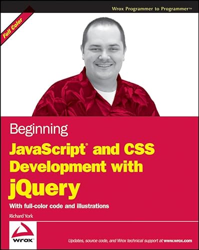 Stock image for Beginning JavaScript and CSS Development with jQuery for sale by Better World Books