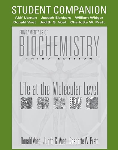 9780470228425: Student Companion (Fundamentals of Biochemistry: Life at the Molecular Level)