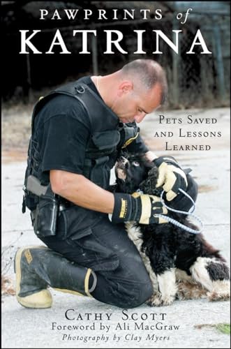 

Pawprints of Katrina: Pets Saved and Lessons Learned [Hardcover ]