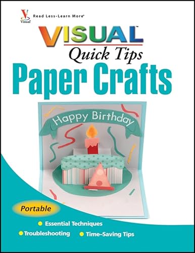 Stock image for Paper Crafts VISUAL Quick Tips for sale by Wonder Book