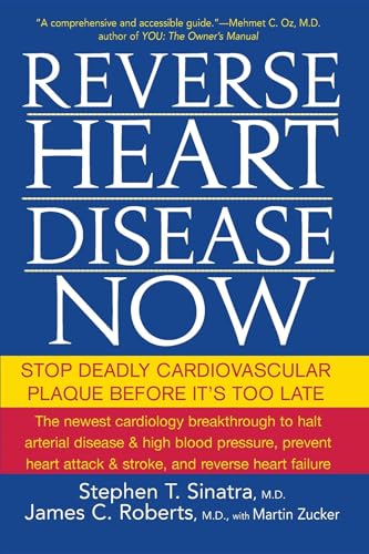 Stock image for Reverse Heart Disease Now: Stop Deadly Cardiovascular Plaque Before It's Too Late for sale by ThriftBooks-Dallas