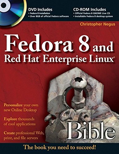 Beispielbild fr Fedora 8 and Red Hat Enterprise Linux Bible zum Verkauf von Better World Books