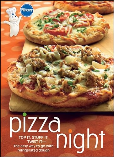 9780470230220: Pillsbury Pizza Night: Top it, Stuff it, Twist it - The Easy Way with Refrigerated Dough